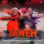 Yaweh (feat. Viral Geezo)