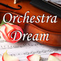 Orchestra Dream