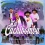 La Cachibomba