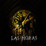 Las Horas (Explicit)