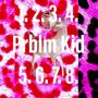 PRBLM KID (Explicit)