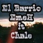 El Barrio (feat. EmeAche) [Explicit]