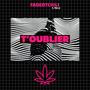 T'OUBLIER (feat. MikLrd) [Explicit]