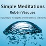 Simple Meditations