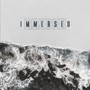 Immersed