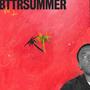 Bttrsummer, Vol. 2 (Explicit)