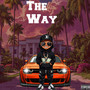 The Way (Explicit)