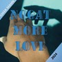 Nogat More Love