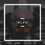 Flyy (Explicit)