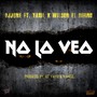 No Lo Veo (feat. Yahil El Compositor & Wilson El Divino)