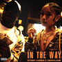 In the Way (Explicit)