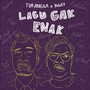 Lagu Gak Enak