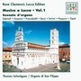 Musica A Lucca Vol. 1 - Organ Works