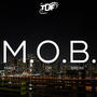 M.O.B. Freestyle (Explicit)