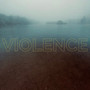 Violence