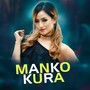 Manko Kura