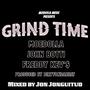 Grind Time (Explicit)