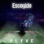 Escogido (Explicit)