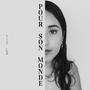 POUR SON MONDE (Explicit)
