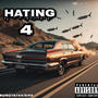 Hating 4 (feat. Kíere) [Explicit]