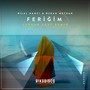 Feriğim (Furkan Sert Remix)