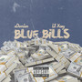 Blue Bills (Explicit)