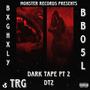 Dark Tape 2 (DT2) [Explicit]