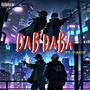 Dab Daba (feat. iNSVNE) [Explicit]