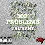 Mo' Problems (Explicit)