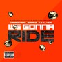 We Gonna Ride (feat. Sneaks, K.E. & J Moe) [Explicit]