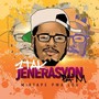 Jenerasyon pa'm(Mixtape pwa lou)