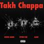 Takh Chappa (Explicit)