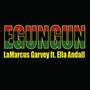 EGUNGUN (feat. Ella Andall)