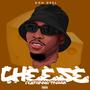 Cheese (feat. Trizzy) [Explicit]