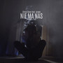 Nie ma nas (Explicit)