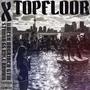 Top Floor (Explicit)