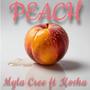 PEACH (feat. Kosha) [Explicit]
