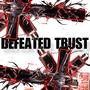 Defeated Trust (feat. Daniel Mardhany)