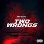 Two Wrongs (Explicit)