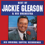 Best Of Jackie Gleason & His Orchestra