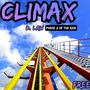 CLIMAX (PHASE 2 OF THE RIDE) [Explicit]