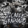 De La Calle Graduado (En Vivo)