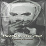 Espacial - Type Drill
