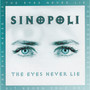 The Eyes Never Lie