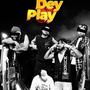 Dey play (Explicit)