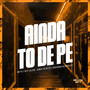 Ainda Tô de Pé