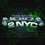 NOIDA 2 NYC (Explicit)