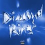 Diamond Rings (Explicit)