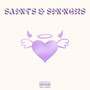 Saints & Sinners (Explicit)