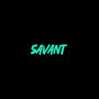 Savant (Explicit)